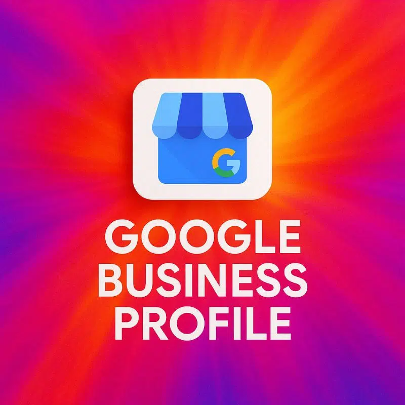 Google Business Profile: Boost Local SEO, Leads & Trust